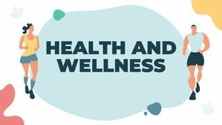 Health & Wellness